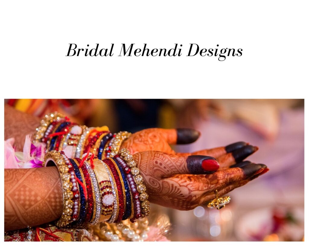 Bridal Mehendi Designs